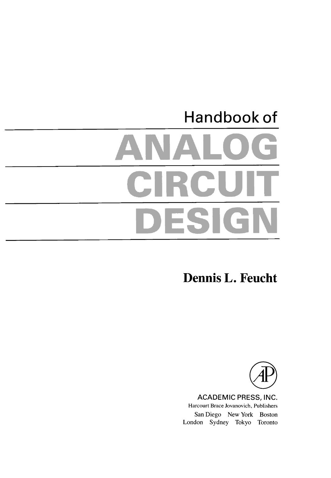 Handbook of Analog Circuit Design by Dennis L. Feucht (Auth.)