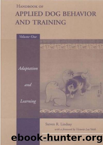 Handbook of Applied Dog Behavior and Training Volume 1 by Adaptation & Learning