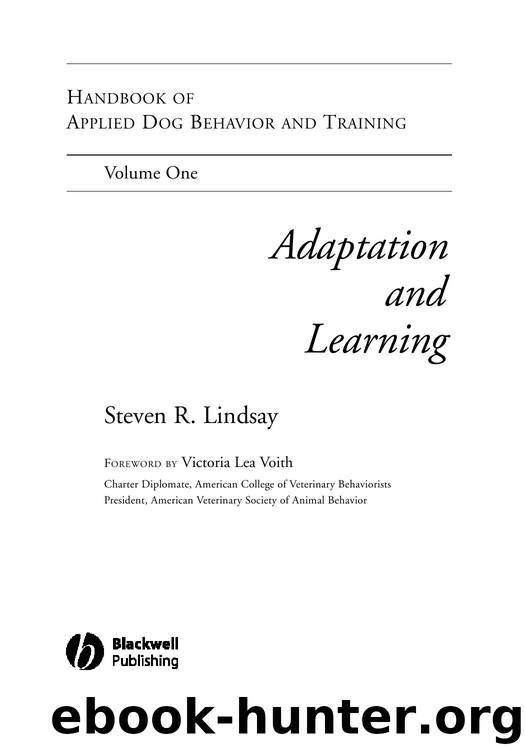 Handbook of Applied Dog Behavior and Training, Volume 1 by Adaptation; Learning