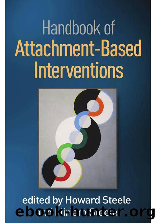 Handbook of Attachment-Based Interventions by Howard Steele