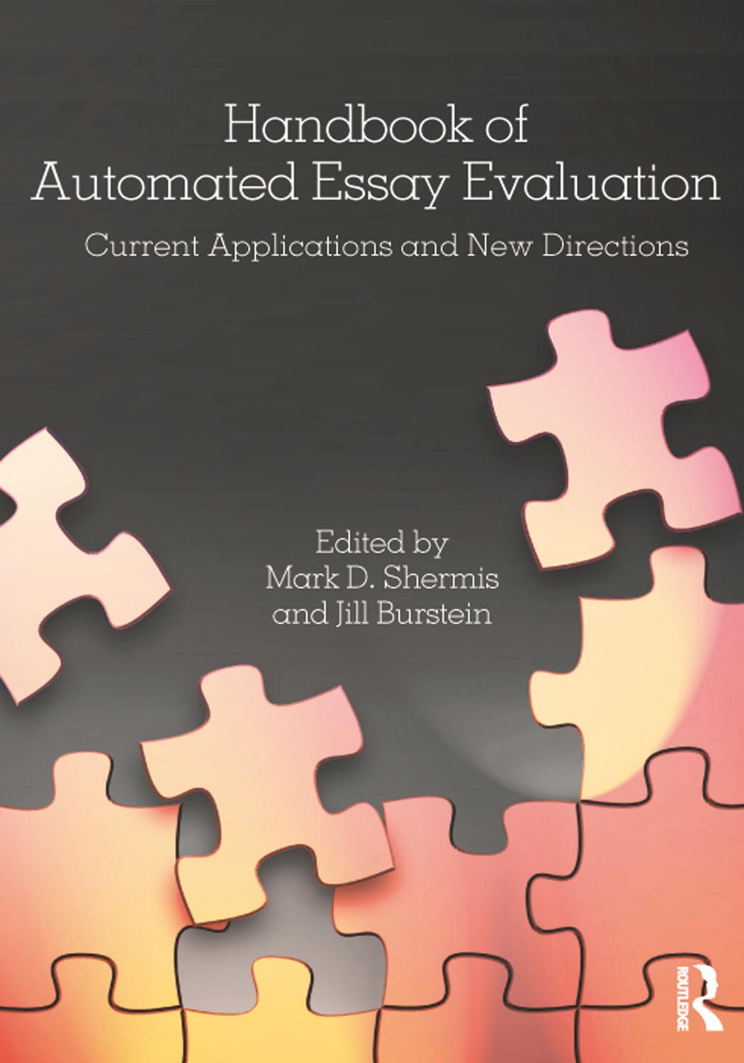 Handbook of Automated Essay Evaluation: Current Applications and New Directions by Unknow