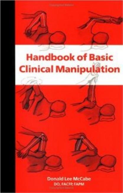 Handbook of Basic Clinical Manipulation (Clinical Handbook of Psychotropic Drugs) by Donald L. McCabe