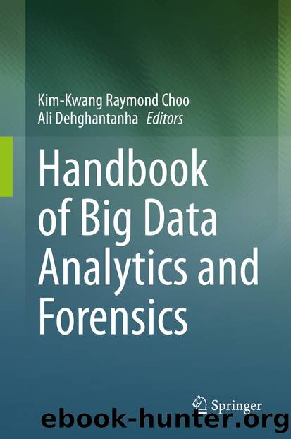 Handbook of Big Data Analytics and Forensics by Unknown