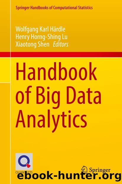 Handbook of Big Data Analytics by Unknown