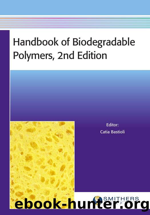 Handbook of Biodegradable Polymers (2nd Ed) by Catia Bastioli (Ed)
