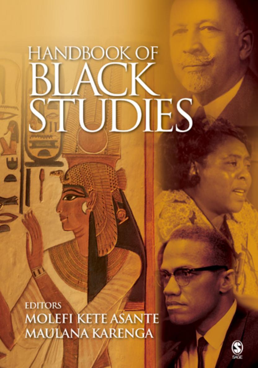 Handbook of Black studies by Maulana. Karenga; Asante Molefi Kete