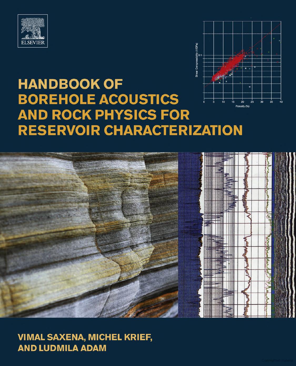 Handbook of Borehole Acoustics and Rock Physics for Reservoir Characterization by Vimal Saxena Michel Krief Ludmila Adam