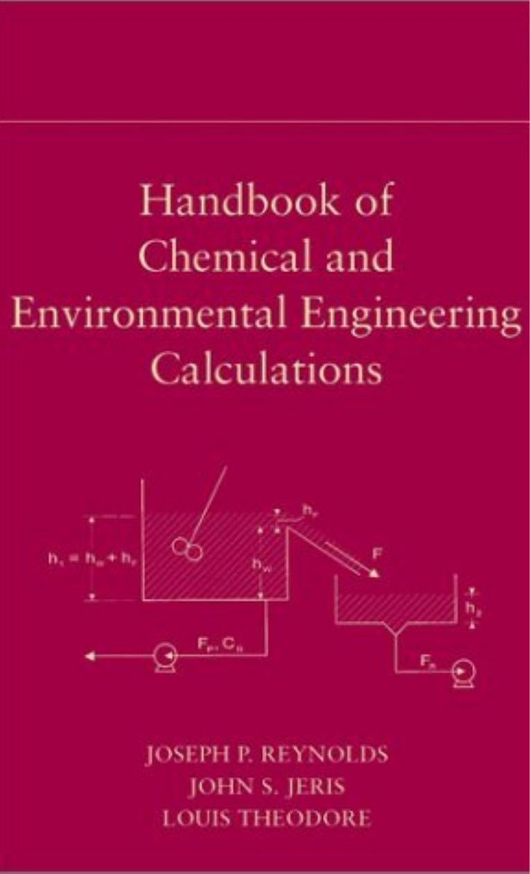 Handbook of Chemical and Environmental Engineering Calculations by Unknown