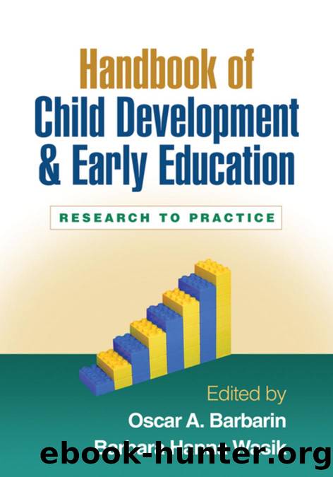 Handbook of Child Development and Early Education : Research to Practice by Oscar A. Barbarin; Barbara Hanna Wasik; Barbara Hanna Wasik
