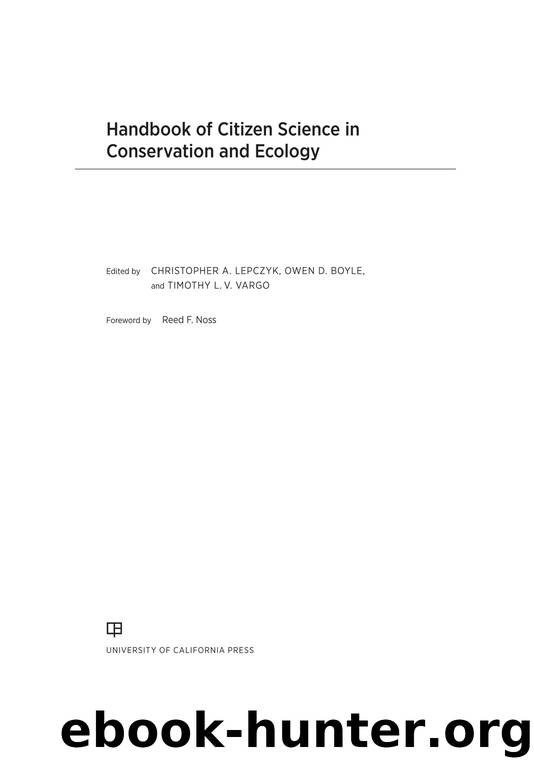 Handbook of Citizen Science in Ecology and Conservation by Christopher A. Lepczyk;