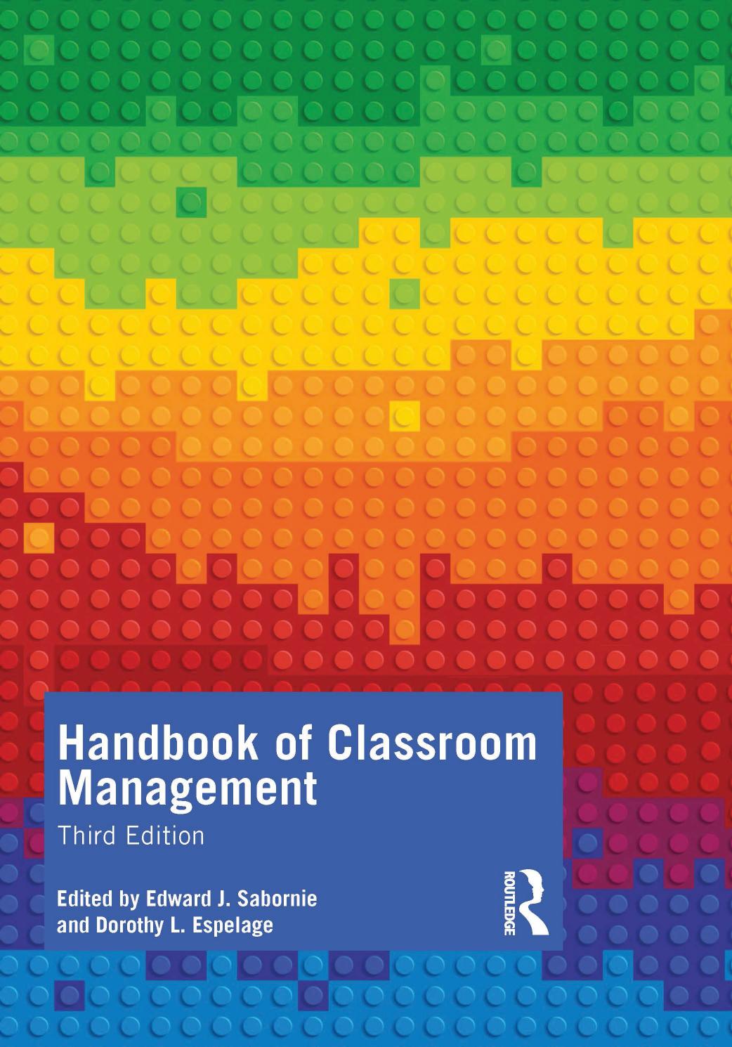 Handbook of Classroom Management by Edward J. Sabornie Dorothy L. Espelage