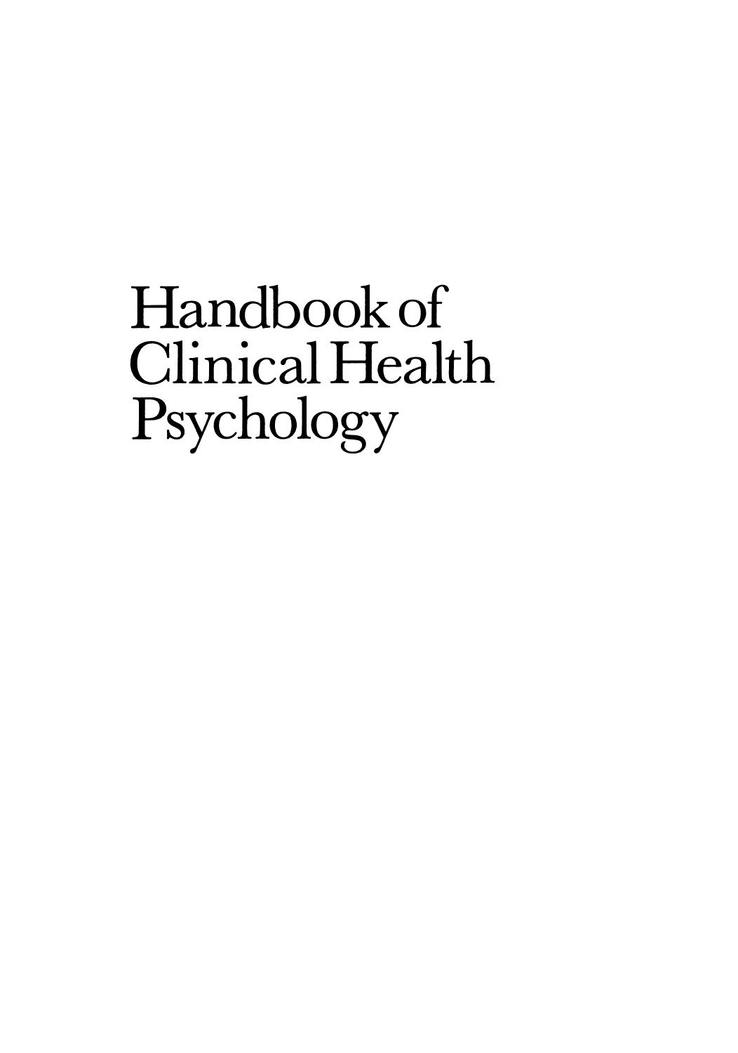 Handbook of Clinical Health Psychology by Theodore Millon (auth.) Theodore Millon Catherine J. Green Robert B. Meagher Jr. (eds.)