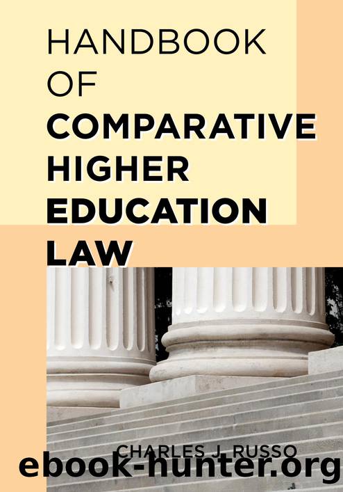 Handbook of Comparative Higher Education Law by Russo Charles J.;