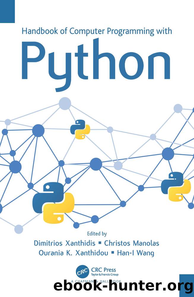 Handbook of Computer Programming with Python by Xanthidis Dimitrios;Manolas Christos;Xanthidou Ourania K.;Wang Han-I;