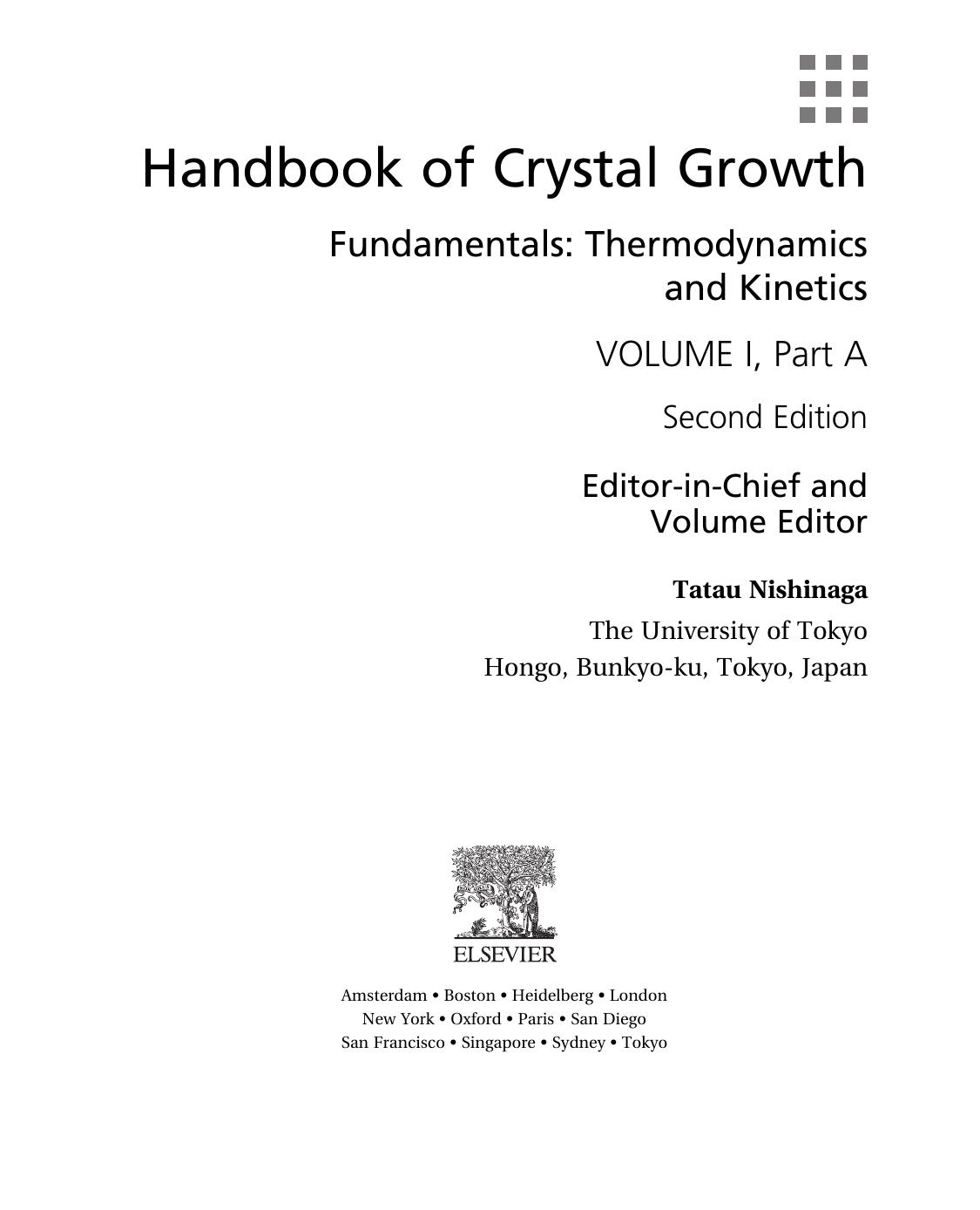 Handbook of Crystal Growth, Second Edition: Fundamentals by Tatau Nishinaga