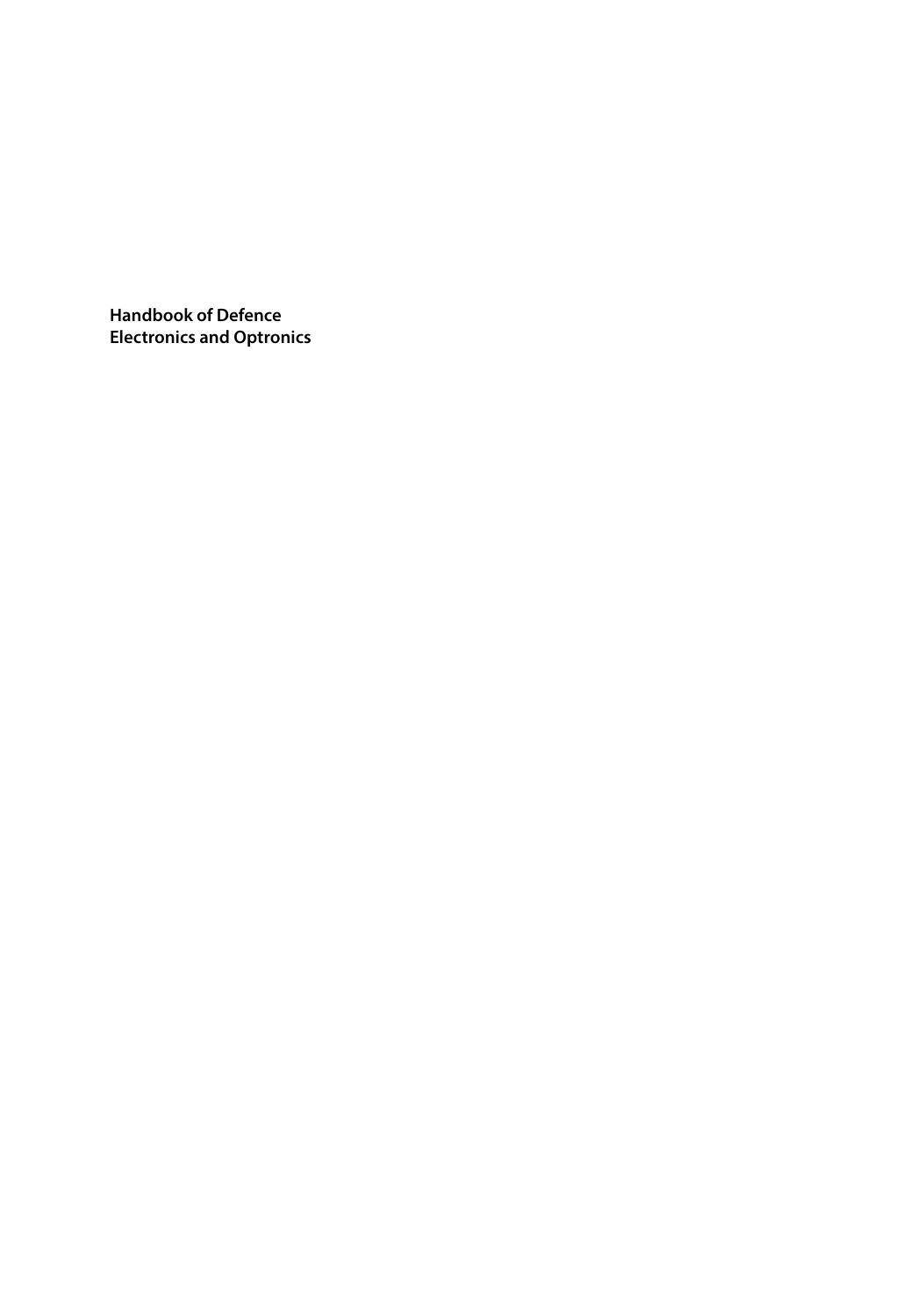Handbook of Defence Electronics and Optronics: Fundamentals, Technologies and Systems by Unknow