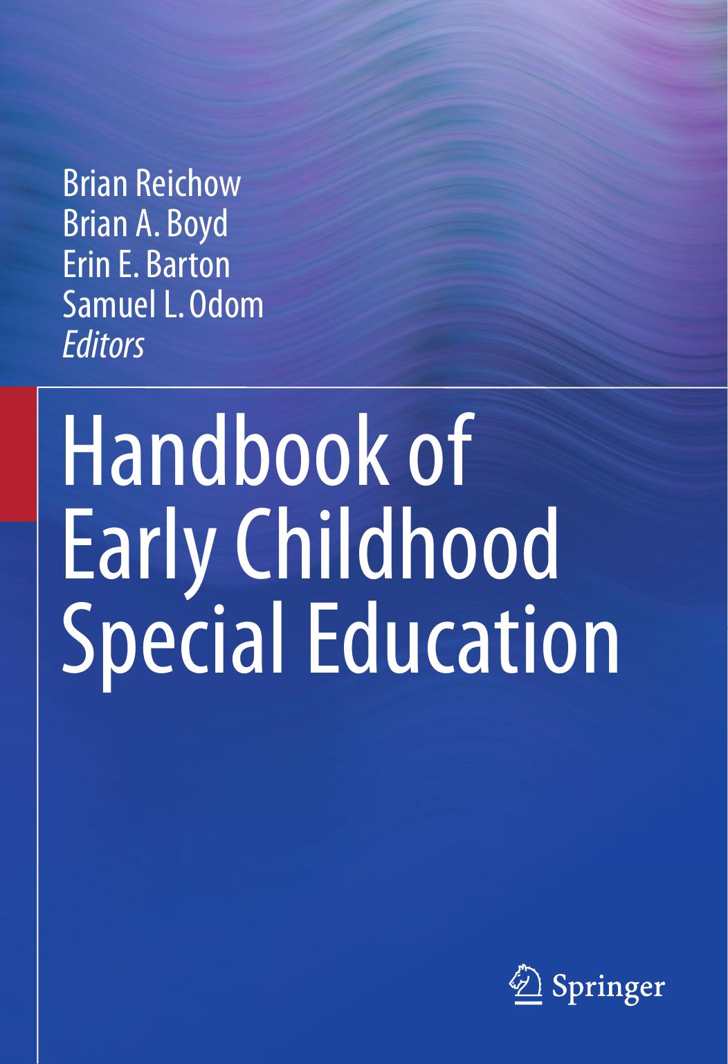 Handbook of Early Childhood Special Education by Unknown