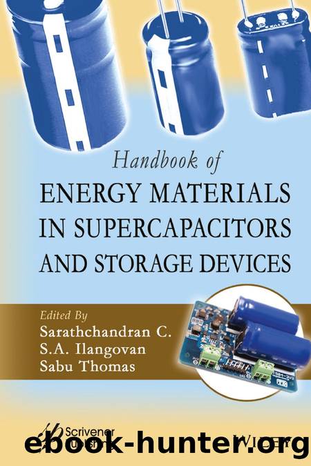 Handbook of Energy Materials in Supercapacitors and Storage Devices by C. Sarathchandran S.A. Ilangovan & Sabu Thomas