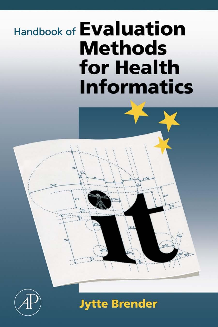 Handbook of Evaluation Methods for Health Informatics by Jytte Brender