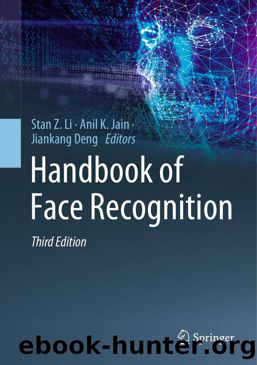 Handbook of Face Recognition by Stan Z. Li .. by Unknown