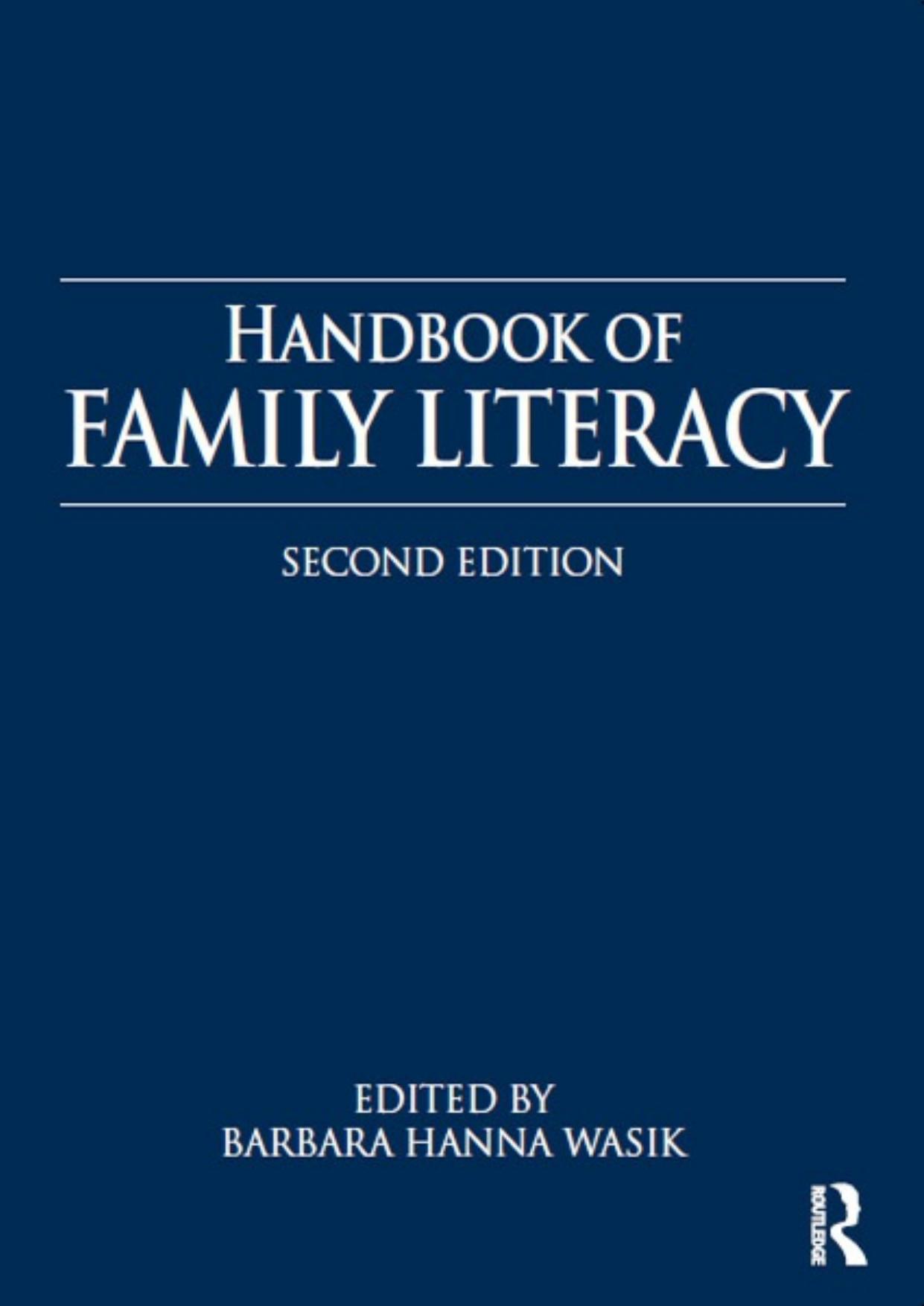 Handbook of Family Literacy by Barbera H. Wasik