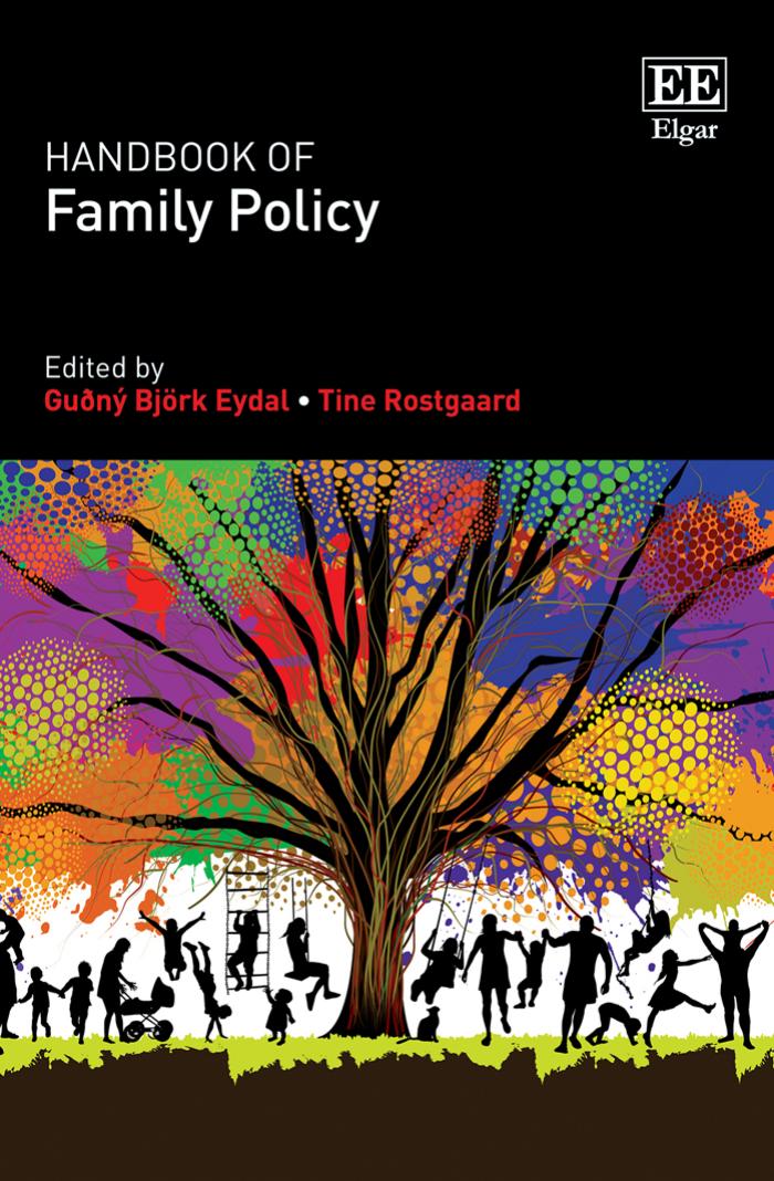 Handbook of Family Policy by Guðný Björk Eydal; Rostgaard Tine
