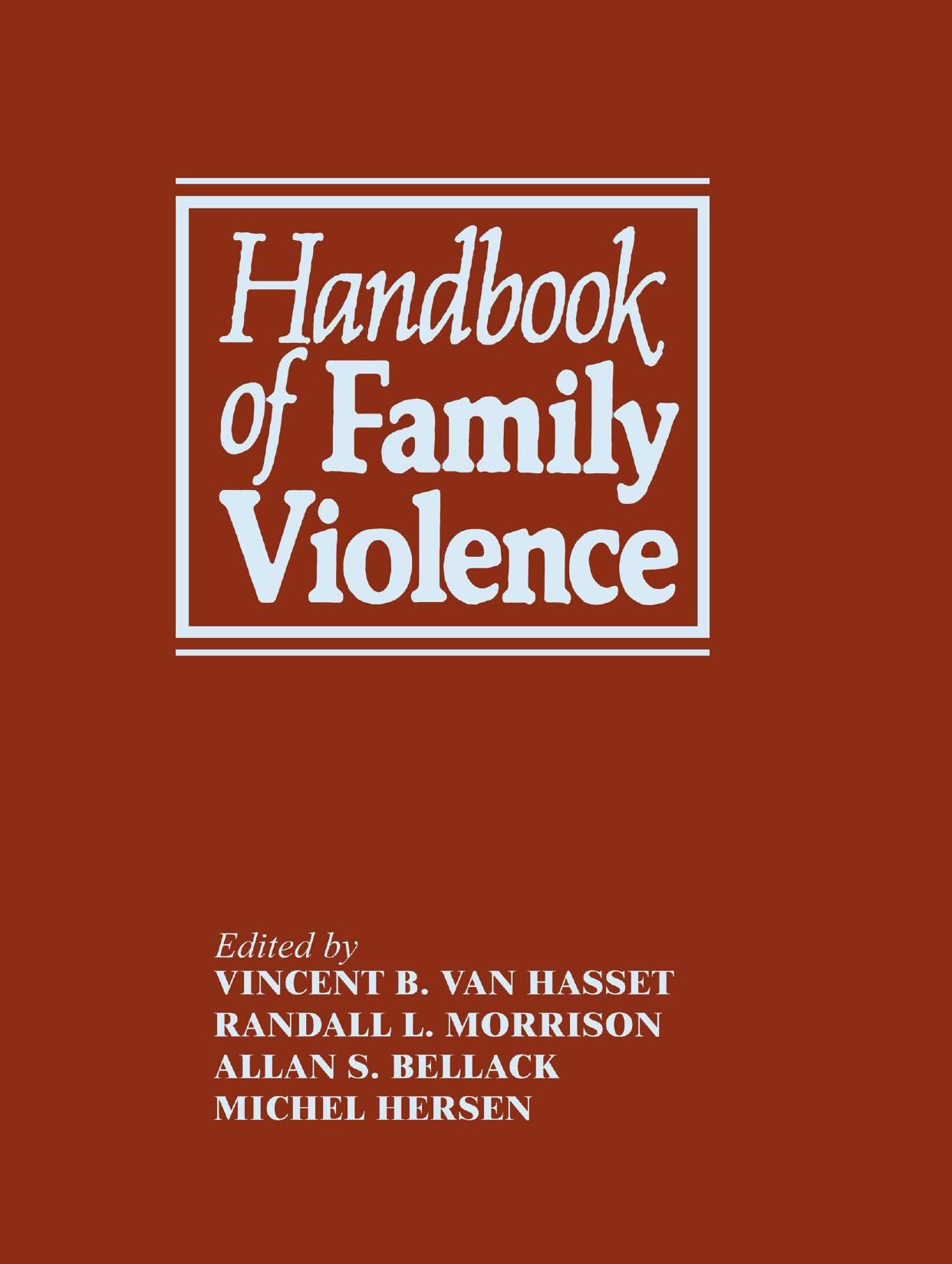 Handbook of Family Violence by unknow