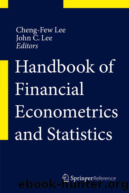 Handbook of Financial Econometrics and Statistics by Cheng-Few Lee & John C. Lee