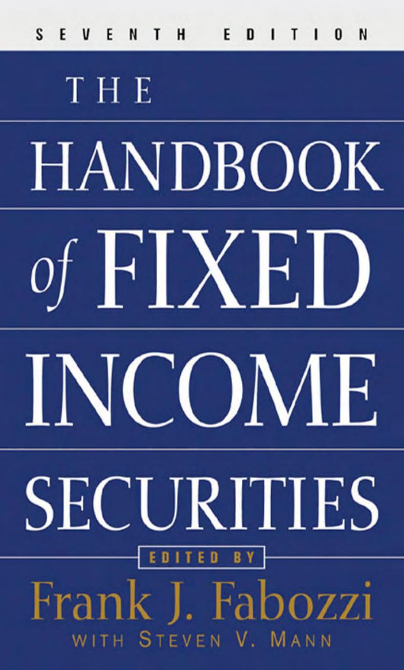 Handbook of Fixed Income Securities by Fabozzi Frank J.; Mann Steven V