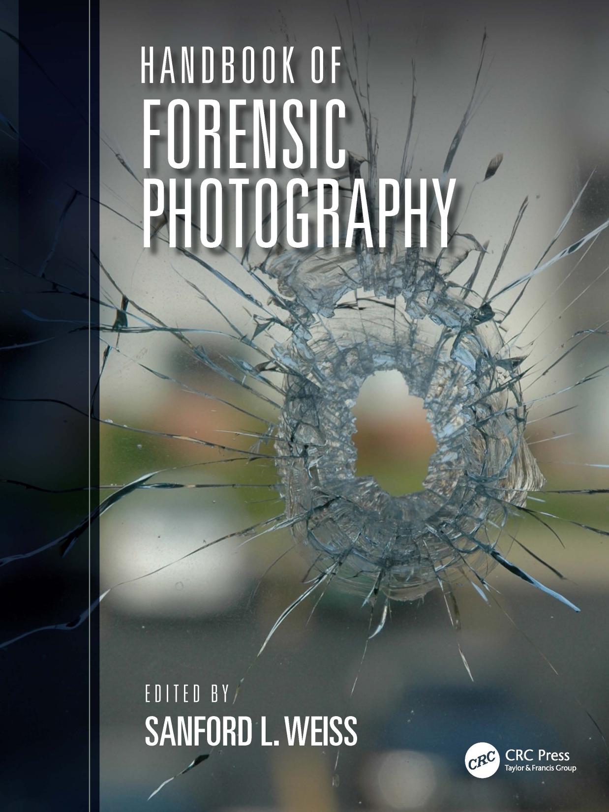 Handbook of Forensic Photography by Sanford Weiss