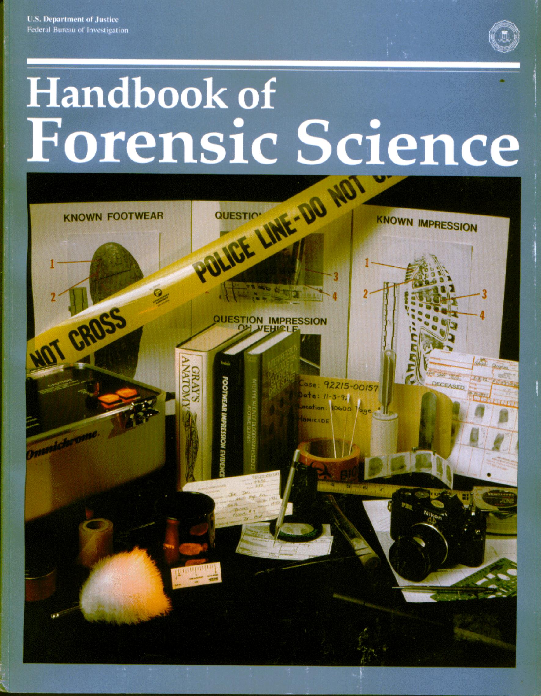Handbook of Forensic Science - U.S. Department of Justice by FBI