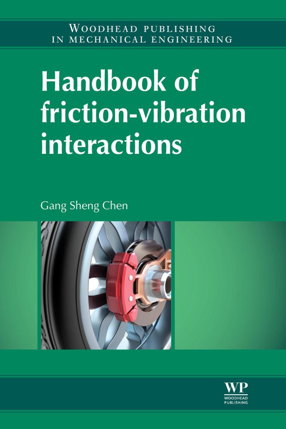 Handbook of Friction-vibration Interactions by Chen Gang Sheng