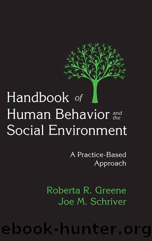 Handbook of Human Behavior and the Social Environment by Joe M. Schriver