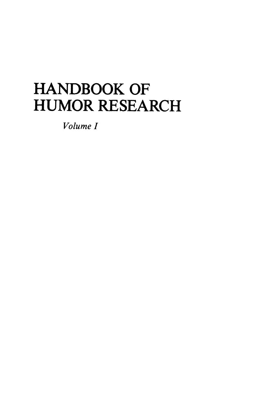 Handbook of Humor Research: Volume 1: Basic Issues by Marianne Lafrance (auth.) Paul E. McGhee Jeffrey H. Goldstein (eds.)