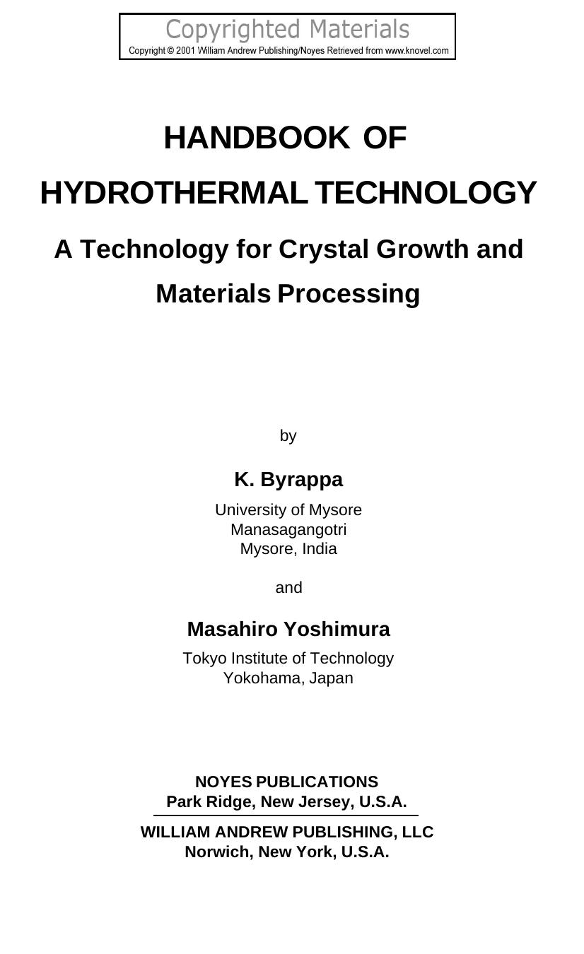 Handbook of Hydrothermal Technology - A Technology for Crystal Growth and Materials Processing by Byrappa K.; Yoshimura M