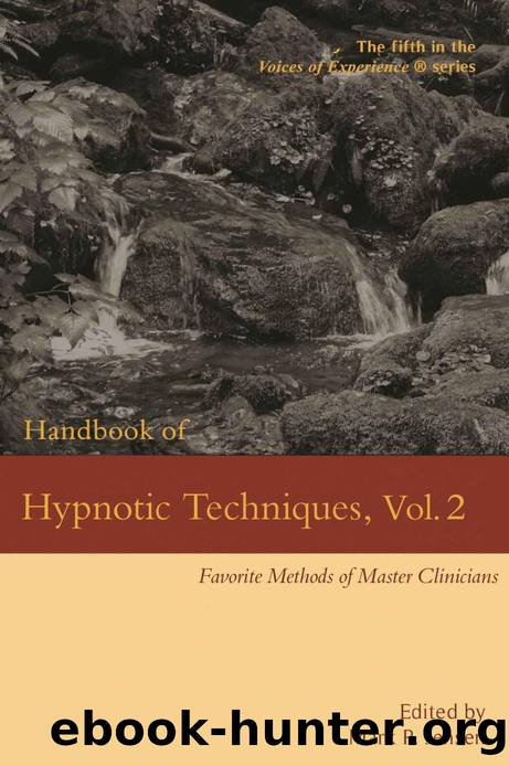 Handbook of Hypnotic Techniques, Vol. 2: Favorite Methods of Master Clinicians by Mark P. Jensen