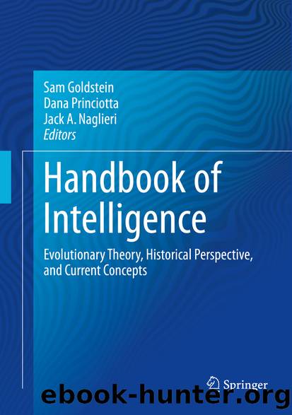 Handbook of Intelligence by Sam Goldstein Dana Princiotta & Jack A. Naglieri