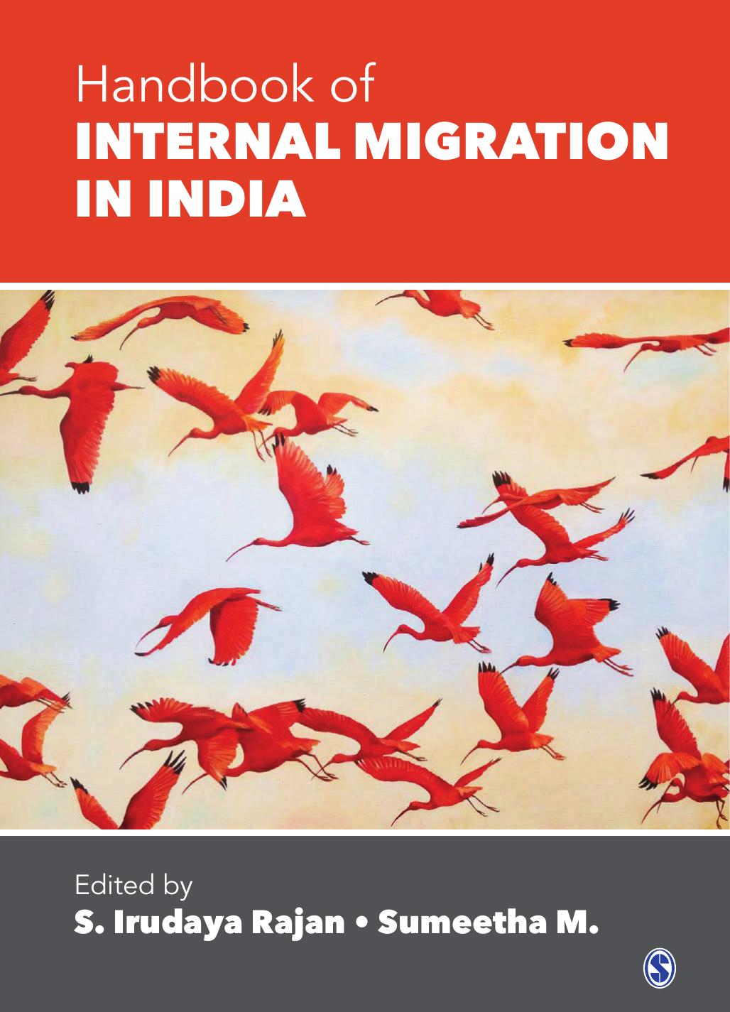 Handbook of Internal Migration in India by S. Irudaya Rajan (editor) Sumeetha M. (editor)