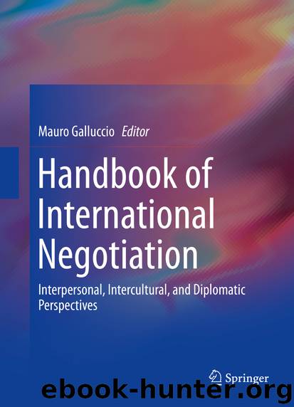 Handbook of International Negotiation by Mauro Galluccio