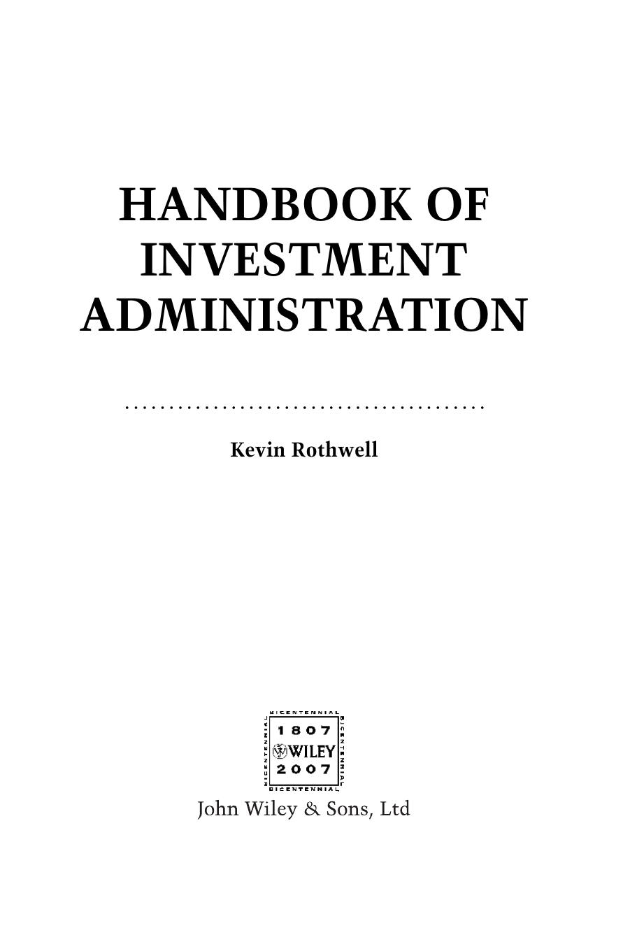 Handbook of Investment Administration by Rothwell Kevin