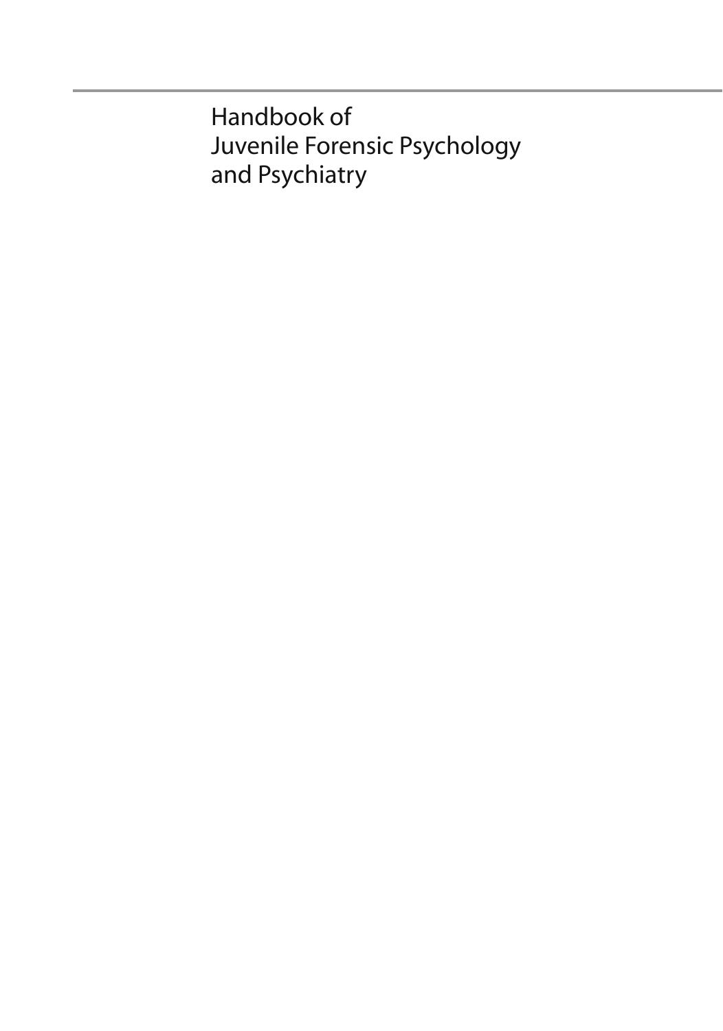 Handbook of Juvenile Forensic Psychology and Psychiatry by Elena L. Grigorenko