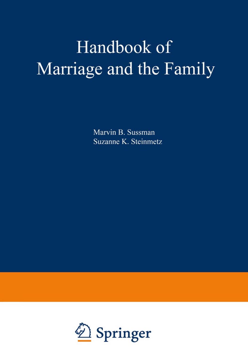 Handbook of Marriage and the Family by unknow