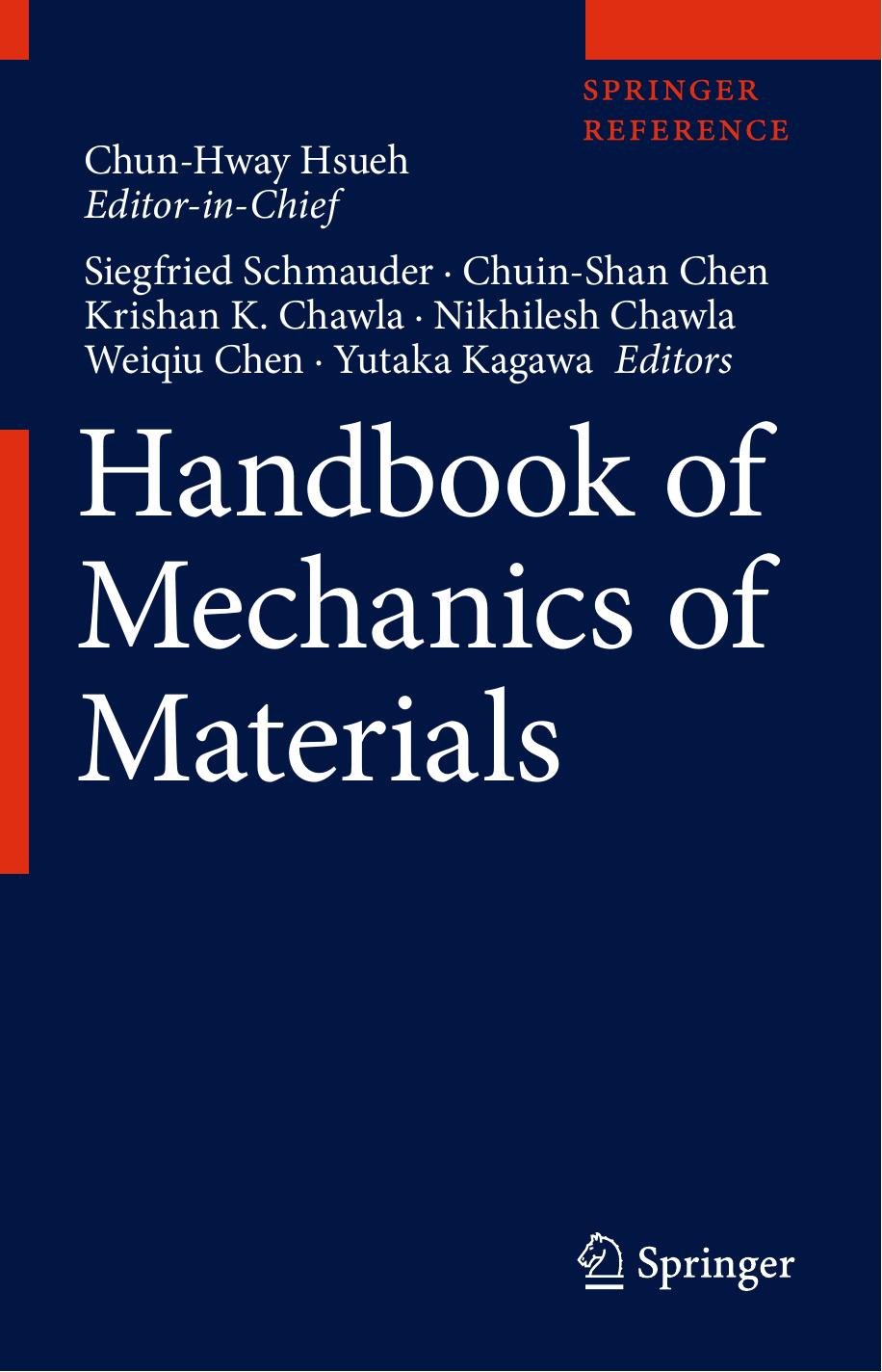 Handbook of Mechanics of Materials (repost) by Unknow