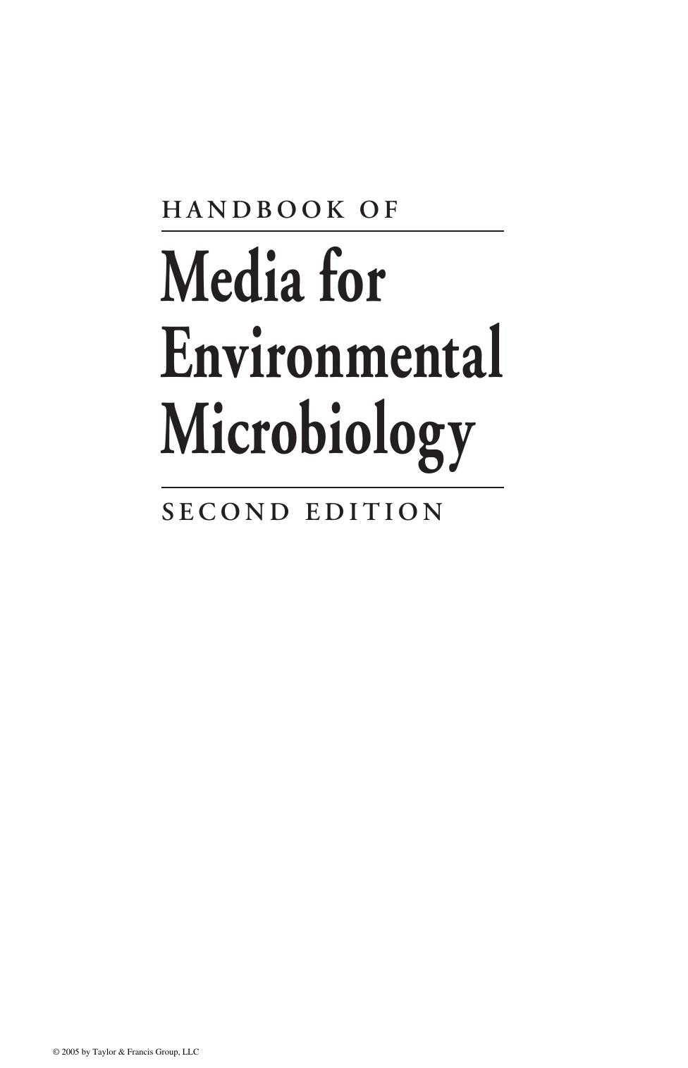 Handbook of Media for Environmental Microbiology, Second Edition by Ronald M. Atlas