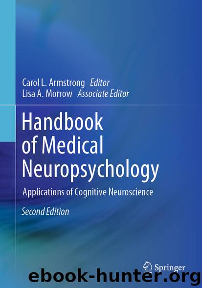 Handbook of Medical Neuropsychology by Unknown