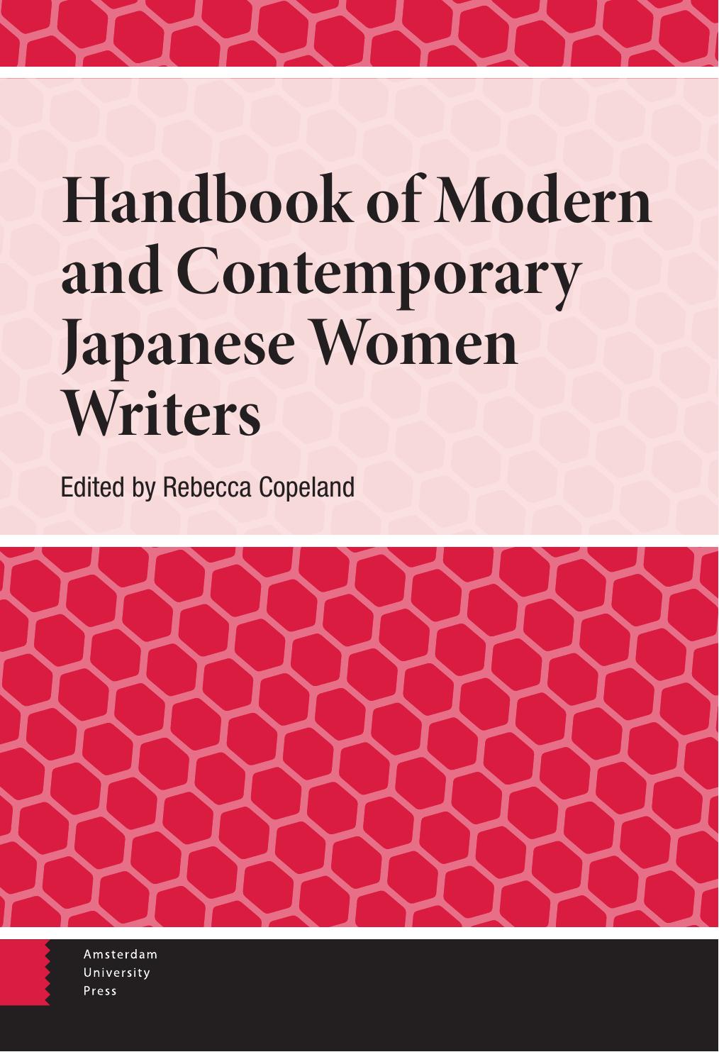 Handbook of Modern and Contemporary Japanese Women Writers by Rebecca Copeland (editor)