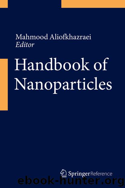 Handbook of Nanoparticles by Mahmood Aliofkhazraei