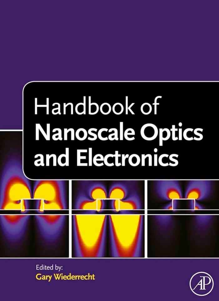 Handbook of Nanoscale Optics and Electronics by Wiederrecht G. (ed.)