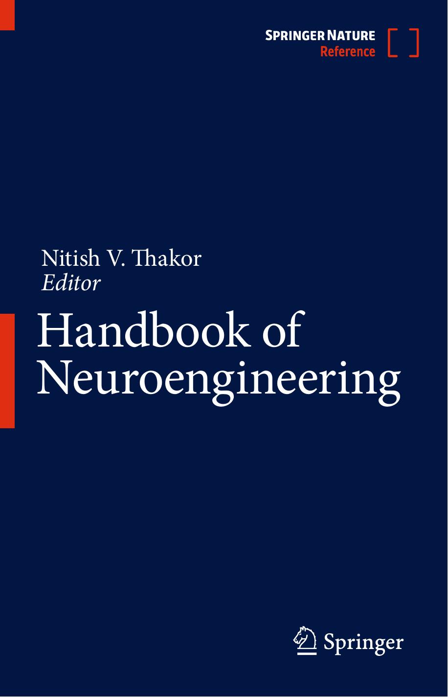 Handbook of Neuroengineering by Nitish V. Thakor