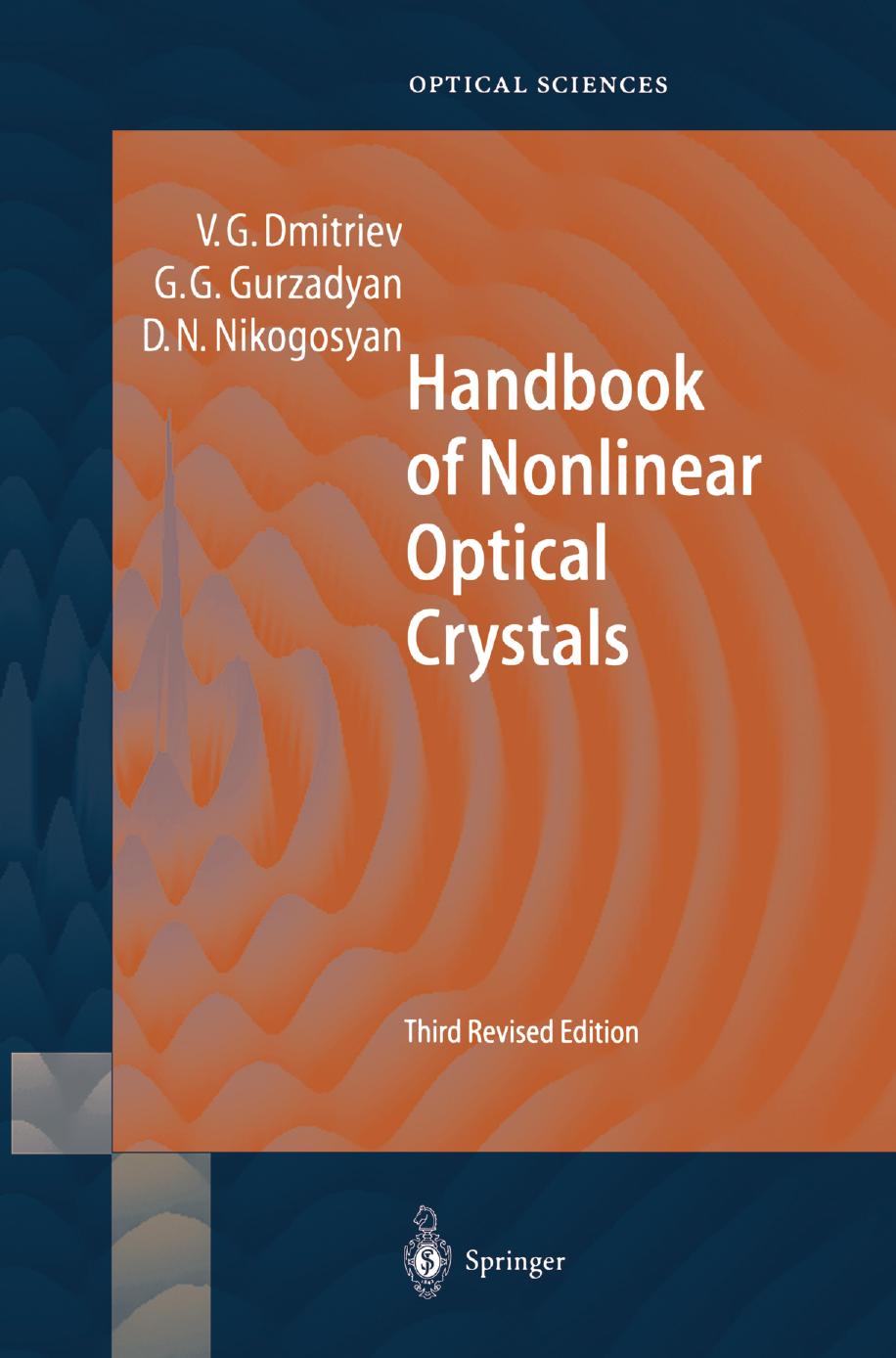 Handbook of Nonlinear Optical Crystals by unknow